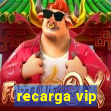 recarga vip